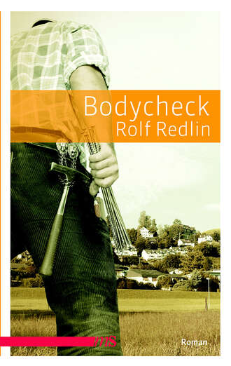 Rolf Redlin. Bodycheck