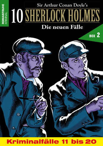 Amanda McGrey. 10 SHERLOCK HOLMES – Die neuen F?lle Box 2