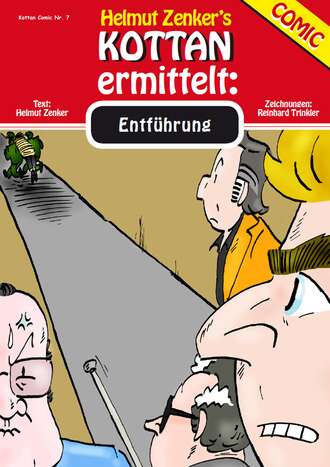 Helmut Zenker. Kottan ermittelt: Entf?hrung