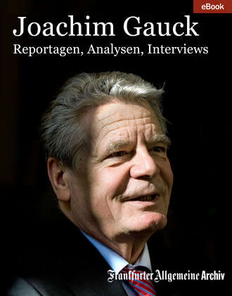 Frankfurter Allgemeine  Archiv. Joachim Gauck