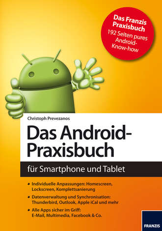 Christoph  Prevezanos. Das Android-Praxisbuch