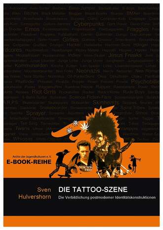 Sven  Hulvershorn. Die Tattoo-Szene