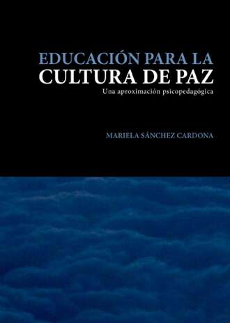 Mariela S?nchez Cardona. Educaci?n para la cultura de paz