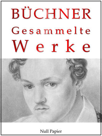 Georg B?chner. Georg B?chner - Gesammelte Werke