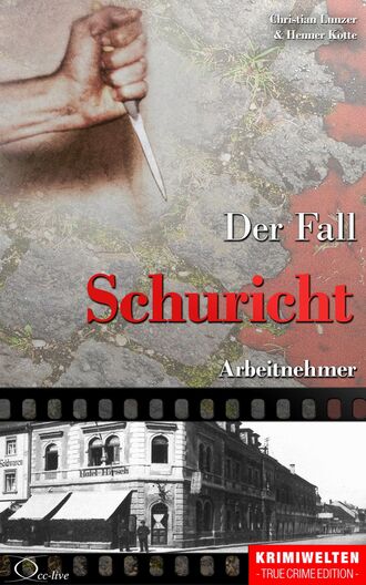 Henner  Kotte. Der Fall Schuricht