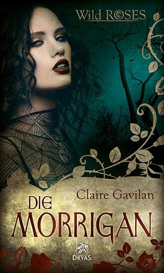 Claire  Gavilan. Die Morrigan