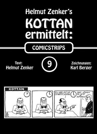 Helmut Zenker. Kottan ermittelt: Comicstrips 9