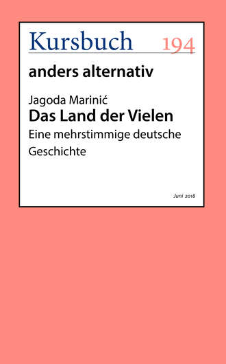 Jagoda  Marinic. Das Land der Vielen