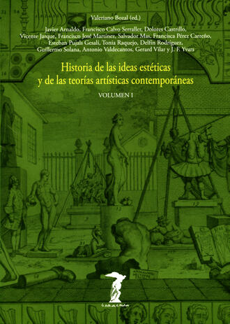 Varios. Historia de las ideas est?ticas y de las teor?as art?sticas contempor?neas. Vol. 1