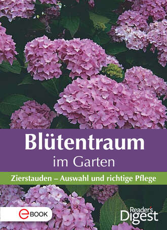 Reader's  Digest. Bl?tentraum im Garten