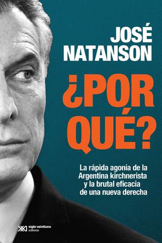 Jos? Natanson. ?Por qu??