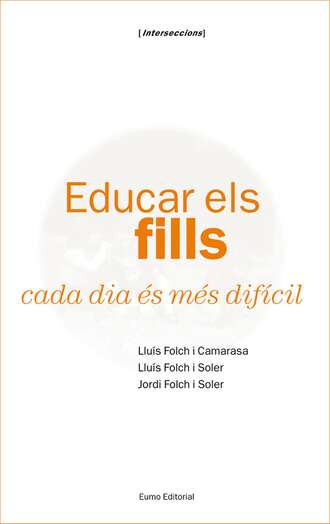 Llu?s Folch Camarasa. Educar els fills cada dia ?s m?s dif?cil