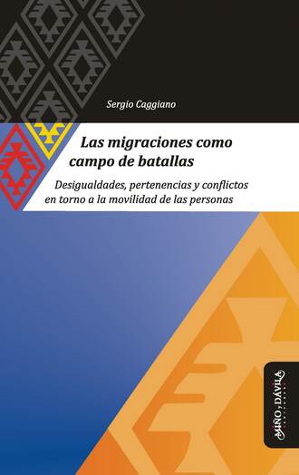 Sergio Caggiano. Las migraciones como campo de batallas