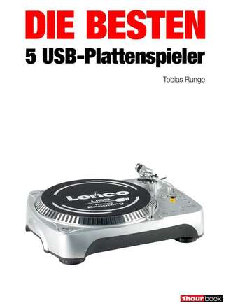 Tobias  Runge. Die besten 5 USB-Plattenspieler