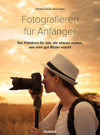 Ulrich  Dorn. Fotografieren f?r Anf?nger