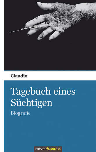 Claudio. Tagebuch eines S?chtigen