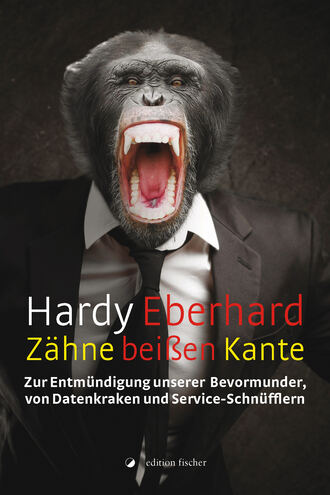 Hardy  Eberhard. Z?hne bei?en Kante