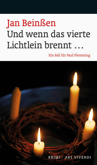 Jan Bein?en. Und wenn das vierte Lichtlein brennt... (eBook)