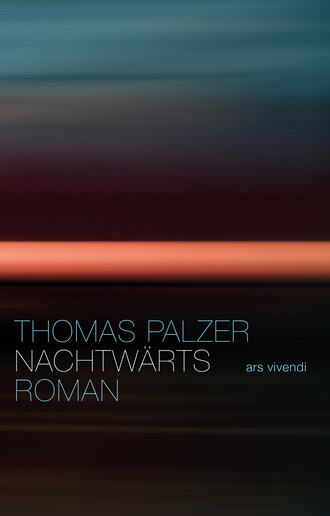 Thomas  Palzer. Nachtw?rts (eBook)