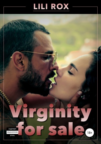 Лили Рокс. Virginity for sale