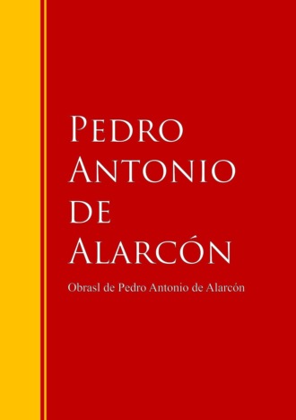 Obras – Colección de Pedro Antonio de Alarcón