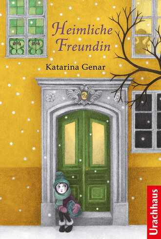 Katarina Genar. Heimliche Freundin