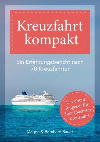 Bernhard  Bauer. Kreuzfahrt kompakt