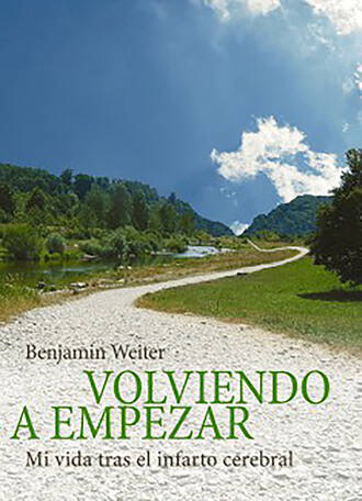 Benjamin Weiter. Volviendo a empezar