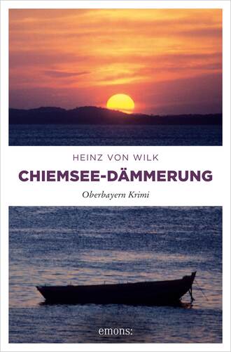 Heinz von Wilk. Chiemsee-D?mmerung