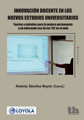 Antonio S?nchez Bay?n. Innovaci?n docente en los nuevos estudios universitarios