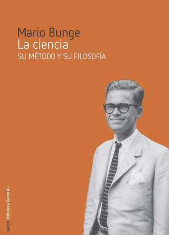 Mario Bunge. La ciencia