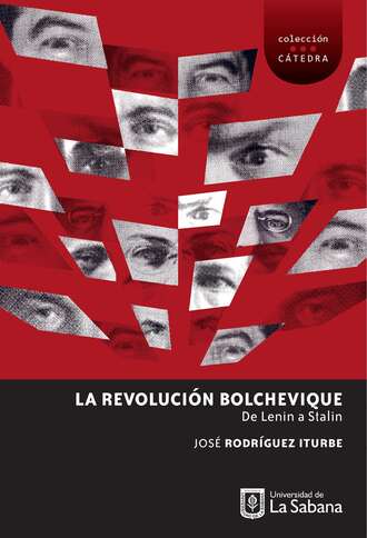 Jos? Rodr?guez Iturbe. La Revoluci?n Bolchevique: de Lenin a Stalin