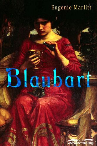 Eugenie  Marlitt. Blaubart