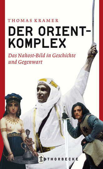 Thomas  Kramer. Der Orient-Komplex