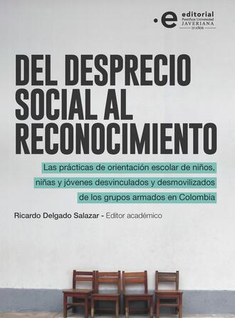 Ricardo Delgado Salazar. Del desprecio social al reconocimiento