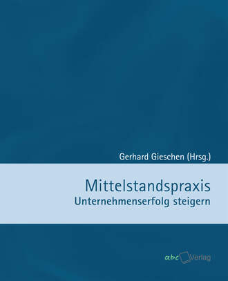 Gerhard, Gieschen. Mittelstandspraxis