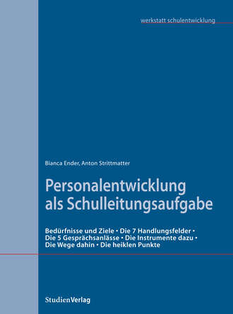 Bianca Ender. Personalentwicklung als Schulleitungsaufgabe