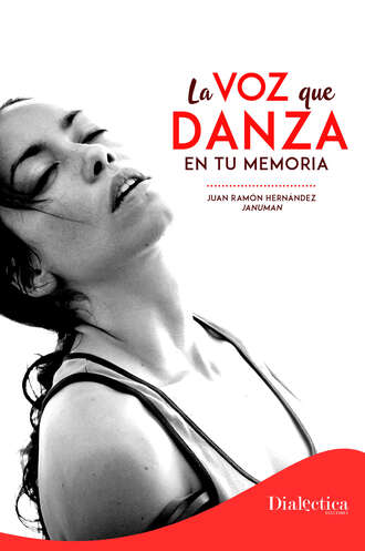 Juan Ram?n Hern?ndez. La voz que danza en tu memoria