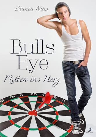 Bianca  Nias. Bulls Eye - Mitten ins Herz