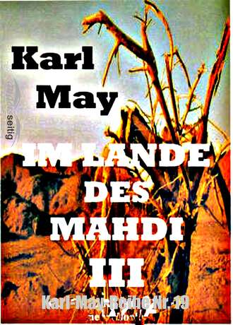 Karl May. Im Lande des Mahdi III