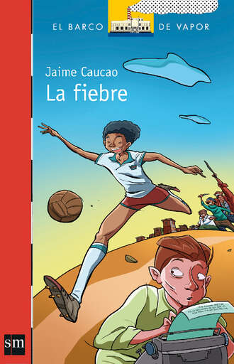 Jaime Caucao. La fiebre