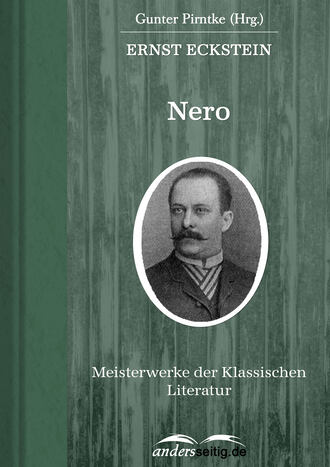 Ernst  Eckstein. Nero