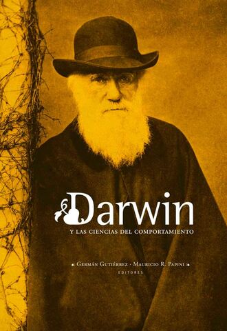 Germ?n Guti?rrez. Darwin y las ciencias del comportamiento