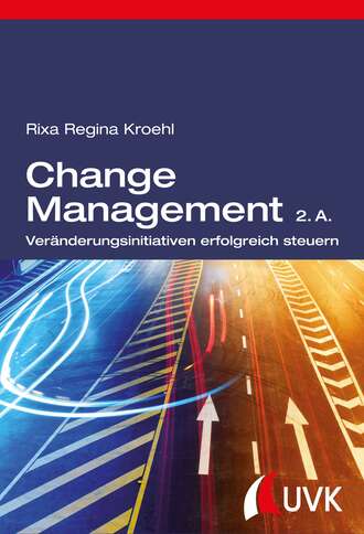 Rixa Regina Kroehl. Change Management