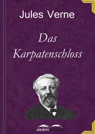 Жюль Верн. Das Karpatenschloss