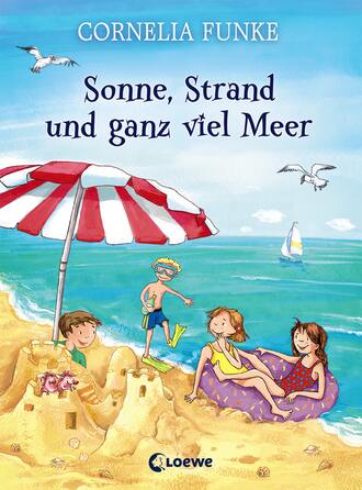 Корнелия Функе. Sonne, Strand und ganz viel Meer