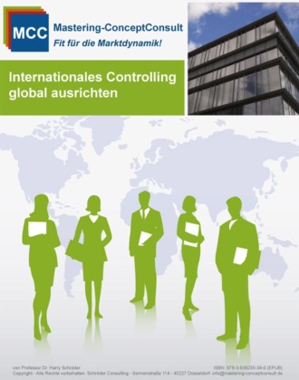 Prof. Dr. Harry Schr?der. Internationales Controlling erfolgreich ausrichten