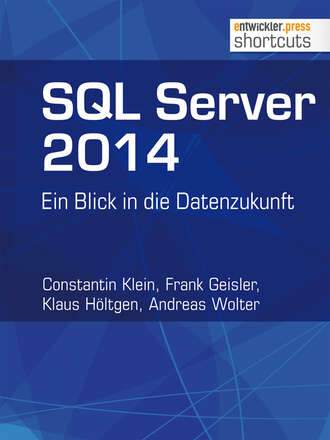 Constantin Klein. SQL Server 2014