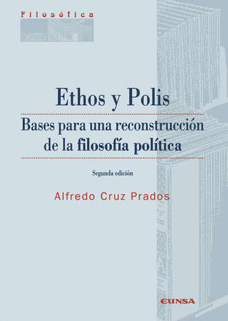 Alfredo Cruz Pardos. Ethos y Polis