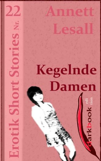 Annett Lesall. Kegelnde Damen